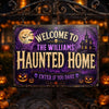 Custom Haunted Home Decor Metal Sign - Personalized Halloween Birthday Gifts For For Mom, Dad, Brother, Sister - Monsters Welcome, Humans Beware