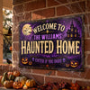 Custom Haunted Home Decor Metal Sign - Personalized Halloween Birthday Gifts For For Mom, Dad, Brother, Sister - Monsters Welcome, Humans Beware