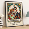 Custom Photo Day Of The Dead Vertical Poster - Personalized Anniversary Wedding Gifts For Husband And Wife, Him And Her - Till Death Do Us Part