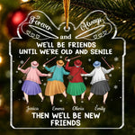 Custom Acrylic Ornament - Personalized Best Friend Christmas Birthday Gifts For Women, Besties, Sisters, BFF - Cheers To All Our Crazy Memories