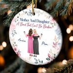 Custom Mother Daughter Christmas Gifts - Personalized Ceramic Ornament