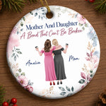 Custom Mother Daughter Christmas Gifts - Personalized Ceramic Ornament