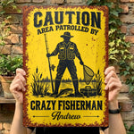 Custom Crazy Fisherman Name Fishing Gifts - Personalized Metal Sign