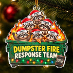 Custom Name Dumpster Fire Response Team Christmas Gifts - Personalized Acrylic Ornament